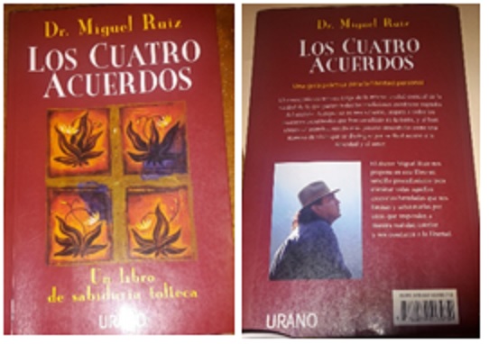 Los 4 Acuerdos: Sabiduría Tolteca y Libro de Don Miguel Ruiz